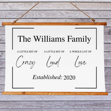 Charger l&#39;image dans la galerie, Your Personalized Family Wall Print - Crazy Loud Love!