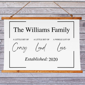Your Personalized Family Wall Print - Crazy Loud Love!