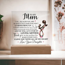 Charger l&#39;image dans la galerie, A Gift For Your Mom - Beautiful Plaque - I Am Because You Are