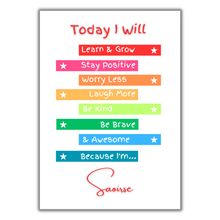 Load image into Gallery viewer, Today I Will - Powerful Quotes Print